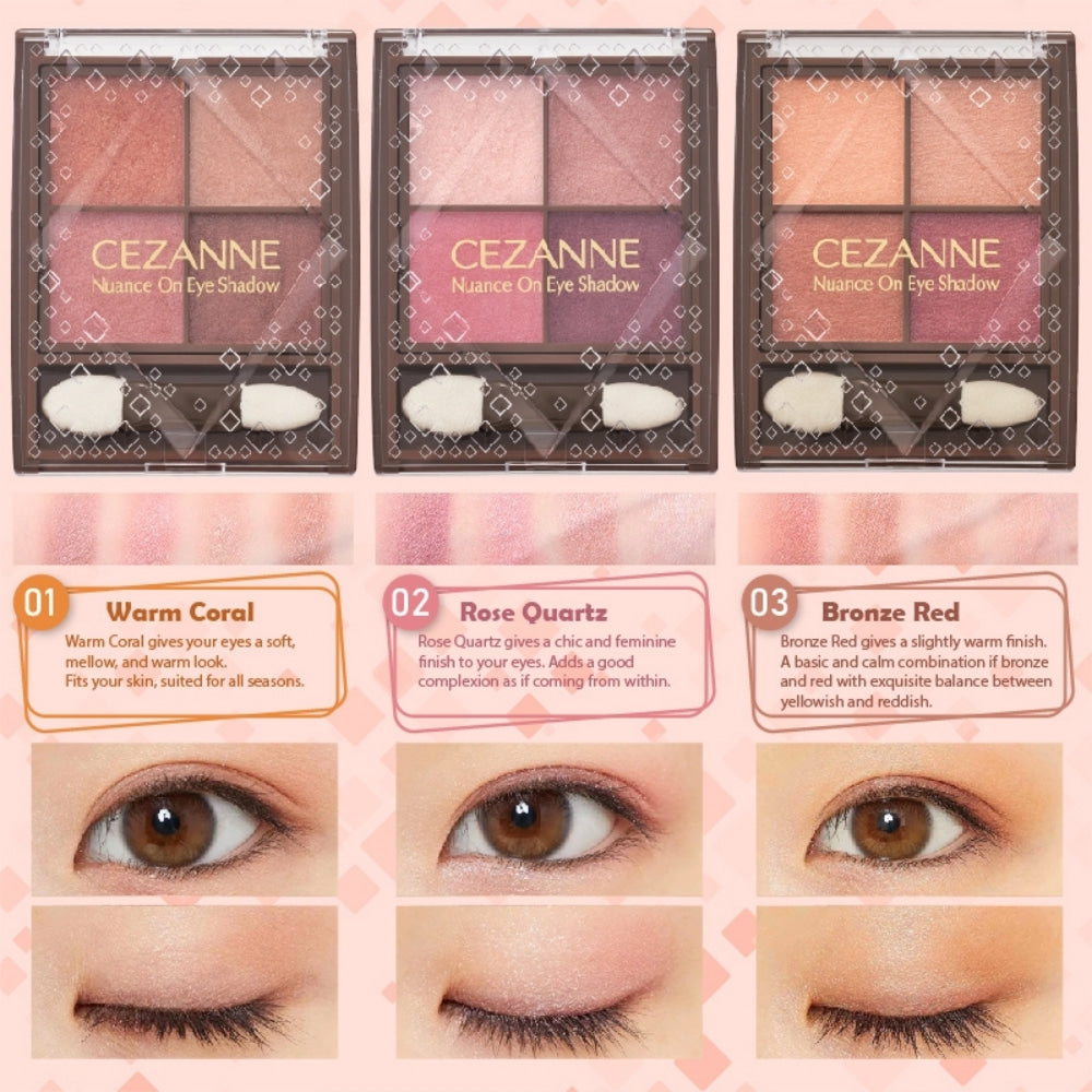 
                  
                    Cezanne Nuance on Eyeshadow 4 g #02 Rose Quartz
                  
                